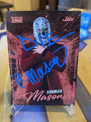 Charles Mason PWJ base card with (DIE inscription) $45