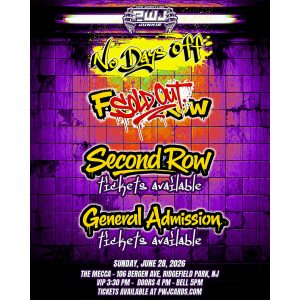 No Days Off Front Row Sold out Post